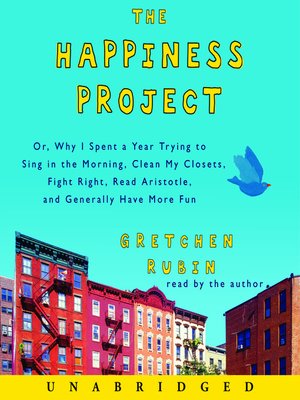 Gretchen Rubin - The Happiness Project Audiobook