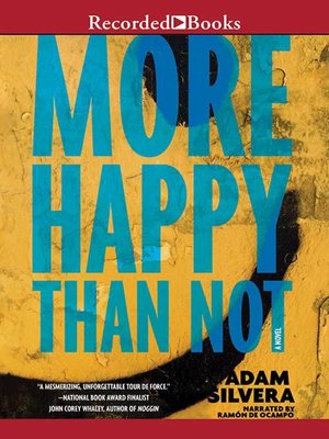 Adam Silvera - More Happy Than Not Audiobook