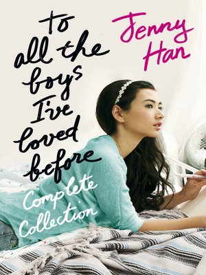 Jenny Han - To All the Boys I'Ve Loved Before Audiobook