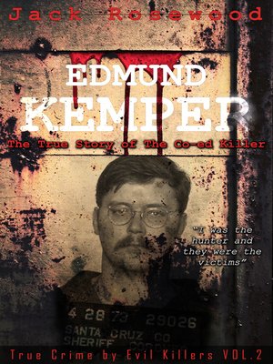 Jack Rosewood - Edmund Kemper Audiobook