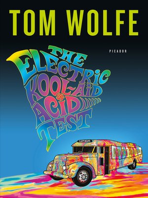 Tom Wolfe - The Electric Kool-Aid Acid Test Audiobook
