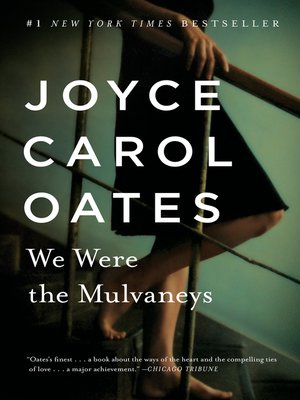 Joyce Carol Oates - We Were the Mulvaneys Audiobook