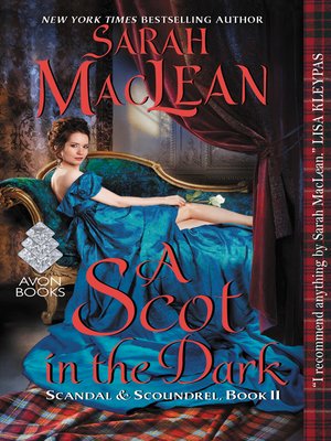 Sarah Maclean - A Scot in the Dark Audiobook