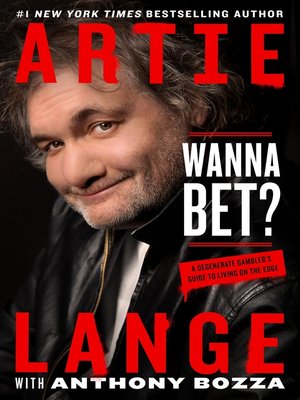 Artie Lange - Wanna Bet? Audiobook