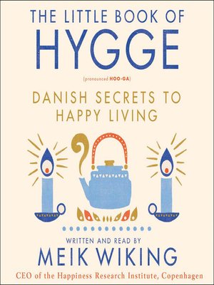 Meik Wiking - The Little Book of Hygge Audiobook