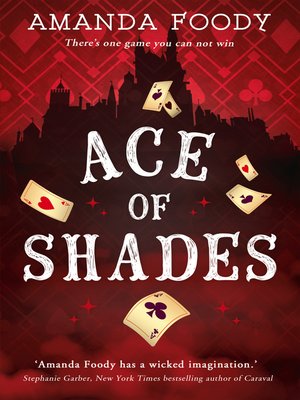 Amanda Foody - Ace of Shades Audiobook