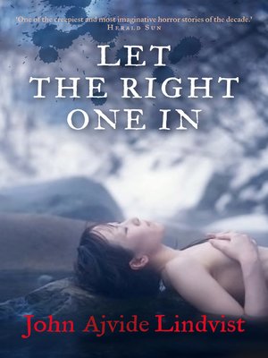 John Ajvide Lindqvist - Let the Right One In Audiobook