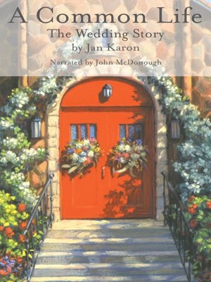 Jan Karon - A Common Life Audiobook