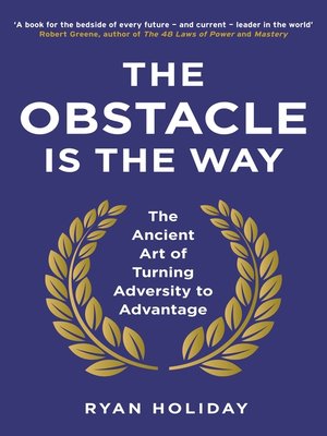 Ryan Holiday - The Obstacle Is the Way Audiobook