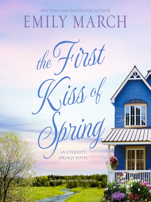 Emily March - The First Kiss of Spring Audiobook