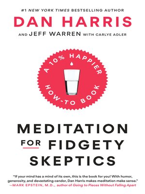 Dan Harris - Meditation for Fidgety Skeptics Audiobook