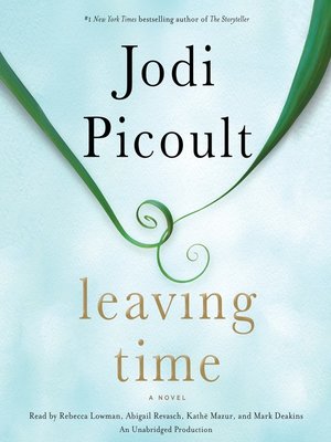 Jodi Picoult - Leaving Time Audiobook