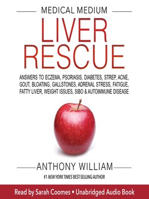 Anthony William - Medical Medium Liver Rescue Audiobook