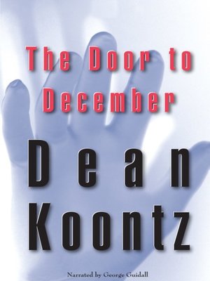 Dean Koontz - The Door to December Audiobook
