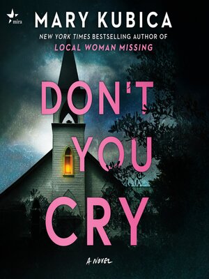 Mary Kubica - Don'T You Cry Audiobook