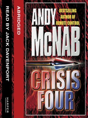 Andy Mcnab - Crisis Four Audiobook