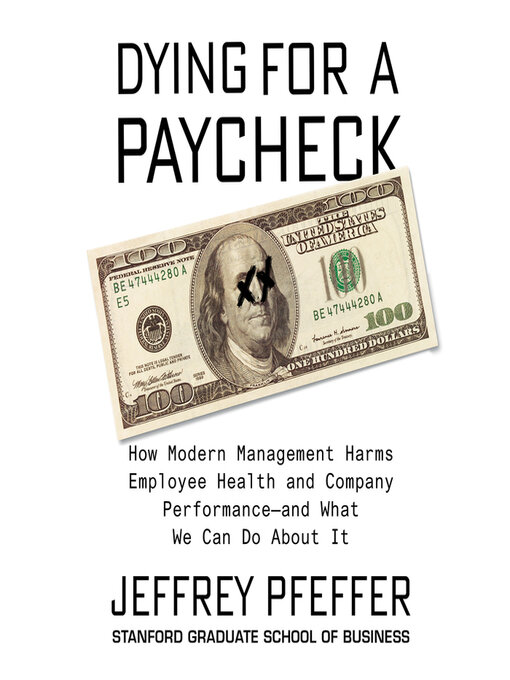 Jeffrey Pfeffer - Dying for a Paycheck Audiobook