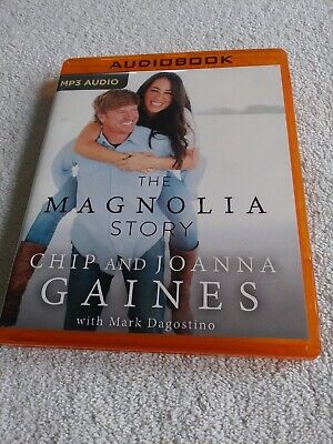 Joanna Gaines Chip Gaines - Magnolia Story, The Audiobook