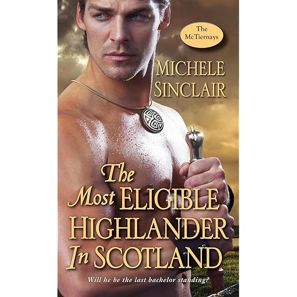Michele Sinclair - The Most Eligible Highlander in Scotland Audiobook