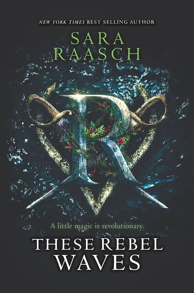Sara Raasch - These Rebel Waves Audiobook