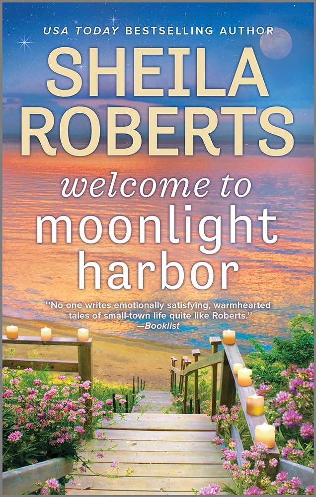 Sheila Roberts - Welcome to Moonlight Harbor Audiobook