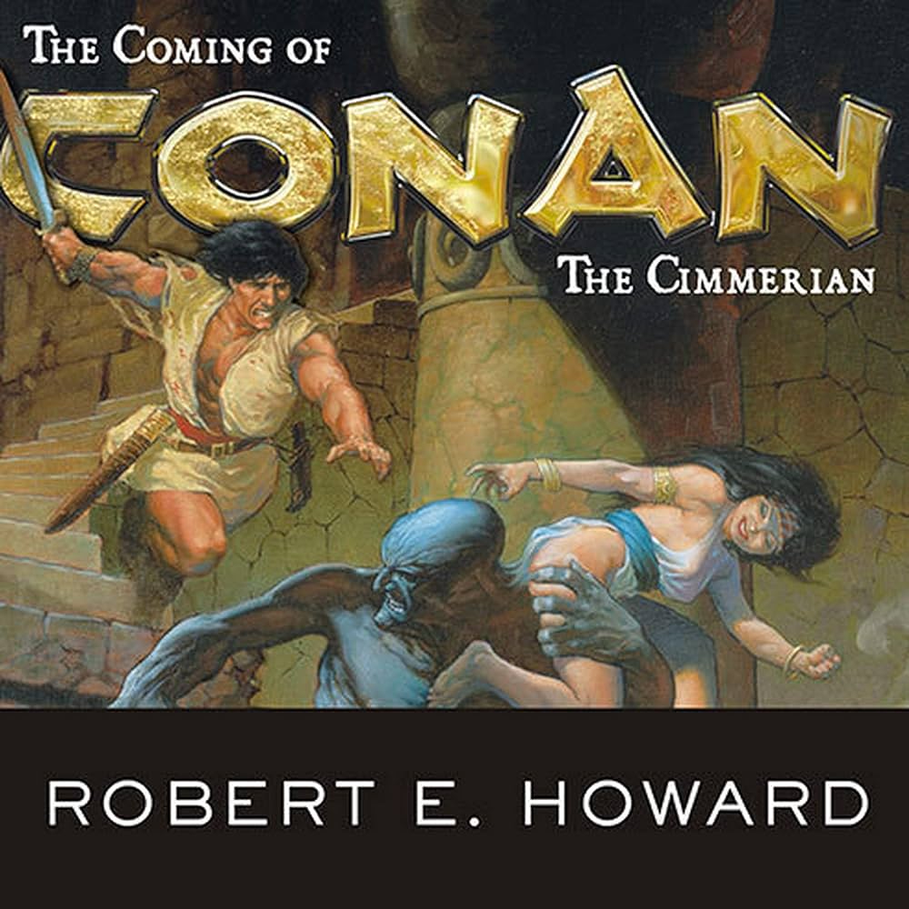 Robert E. Howard - The Coming of Conan the Cimmerian Audiobook