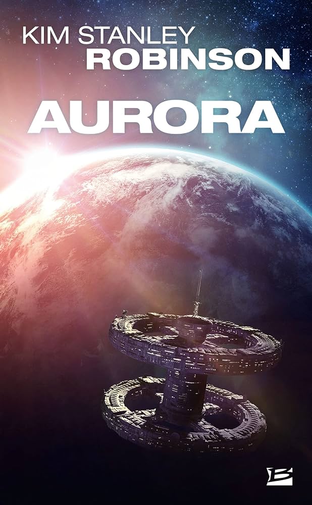Kim Stanley Robinson - Aurora Audiobook