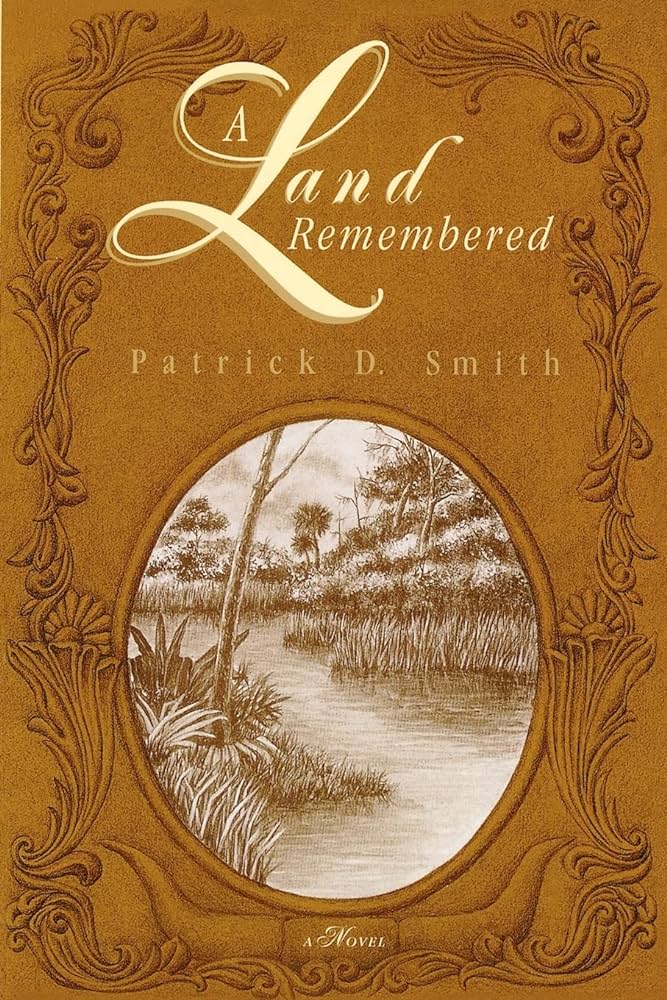 Patrick D. Smith - A Land Remembered Audiobook
