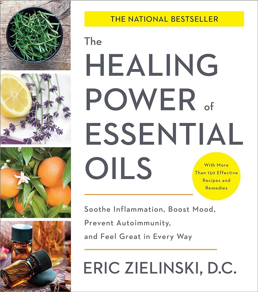 Zielinski D.C., Eric - The Healing Power of Essential Oils Audiobook