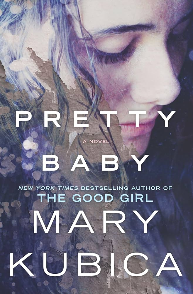 Mary Kubica - Pretty Baby Audiobook