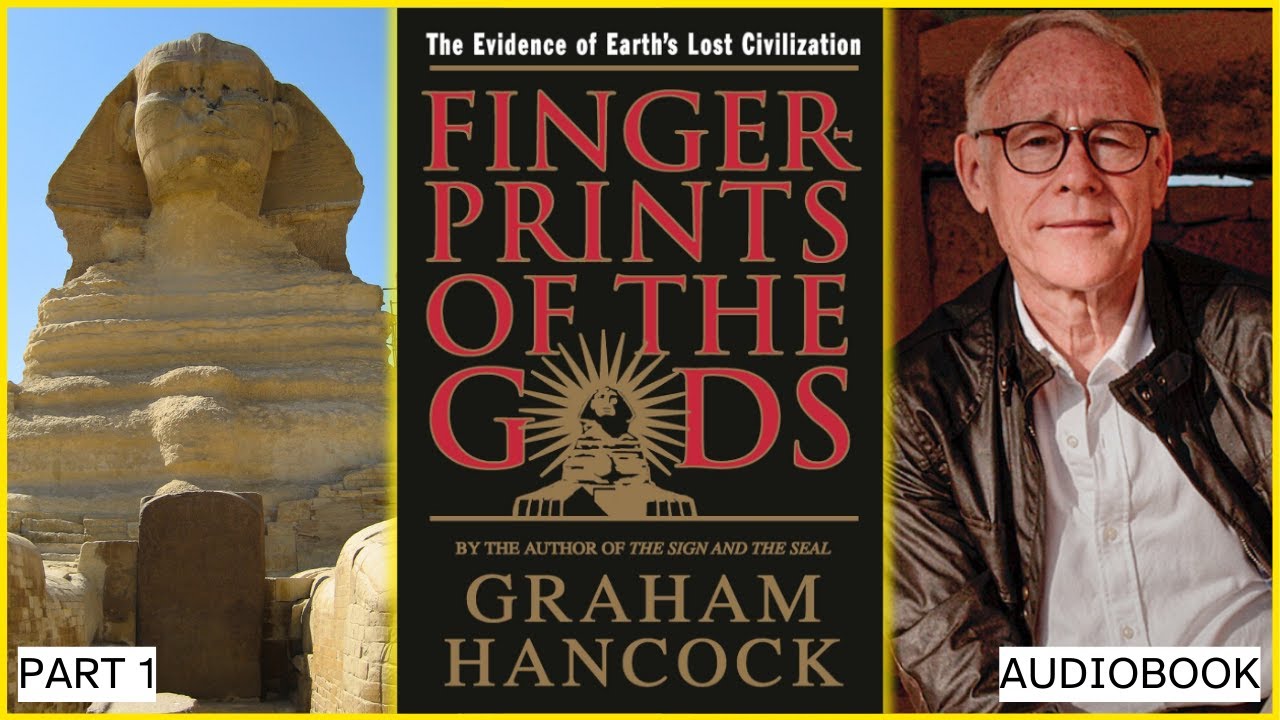 Graham Hancock - Fingerprints Of The Gods Audiobook
