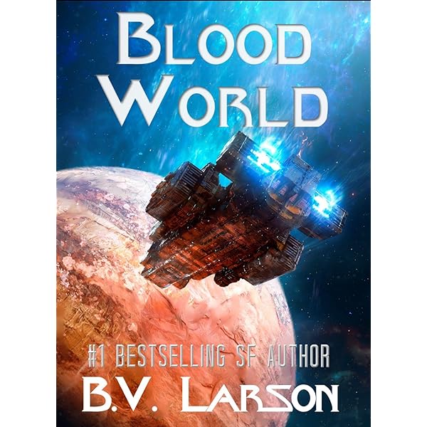 B. V. Larson - Blood World Audiobook