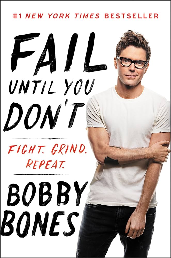 Bobby Bones - Fail Until You Don'T Audiobook