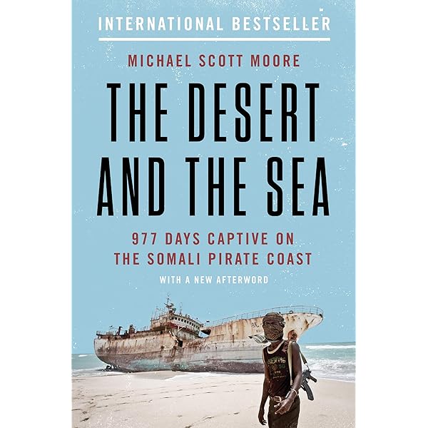 Michael Scott Moore - The Desert And the Sea Audiobook