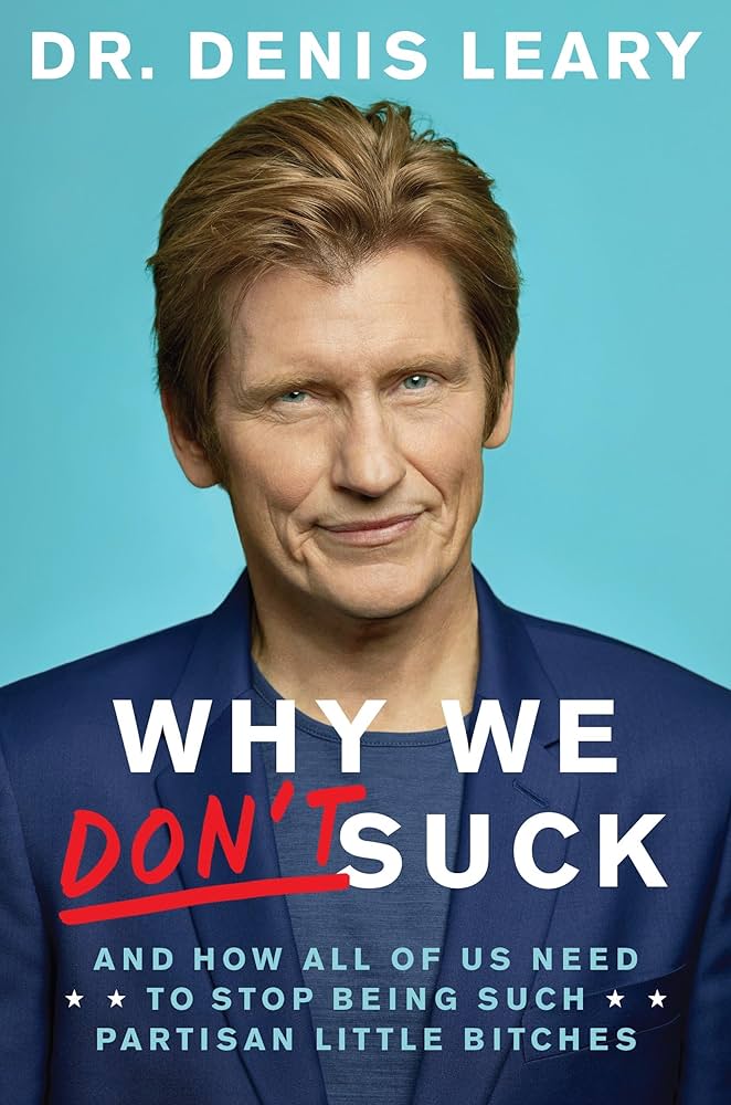 Denis Leary - Why We Don'T Suck Audiobook