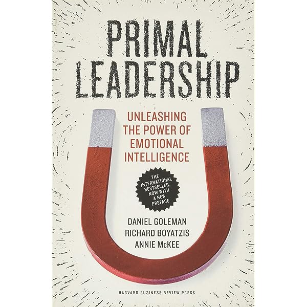 Daniel Goleman - Primal Leadership, With a New Preface by the Authors Audiobook
