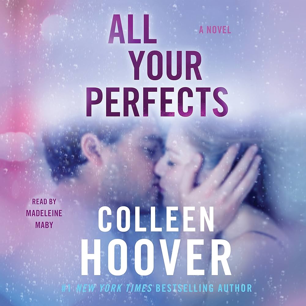 Colleen Hoover - All Your Perfects Audiobook