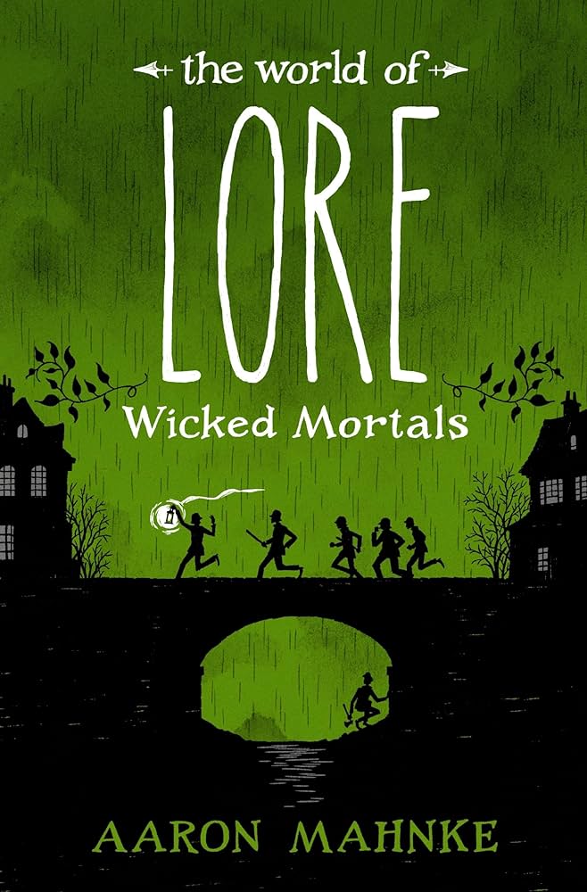 Aaron Mahnke - The World of Lore Audiobook (Wicked Mortals)
