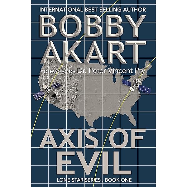 Bobby Akart - Axis of Evil Audiobook