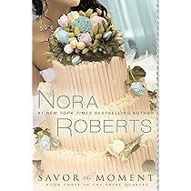 Nora Roberts - Savor the Moment Audiobook