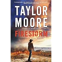 Taylor Moore - Firestorm Audiobook