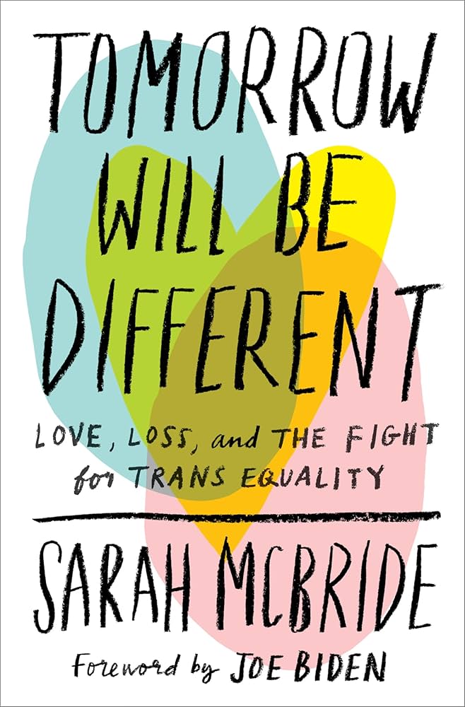 Sarah Mcbride - Tomorrow Will Be Different Audiobook