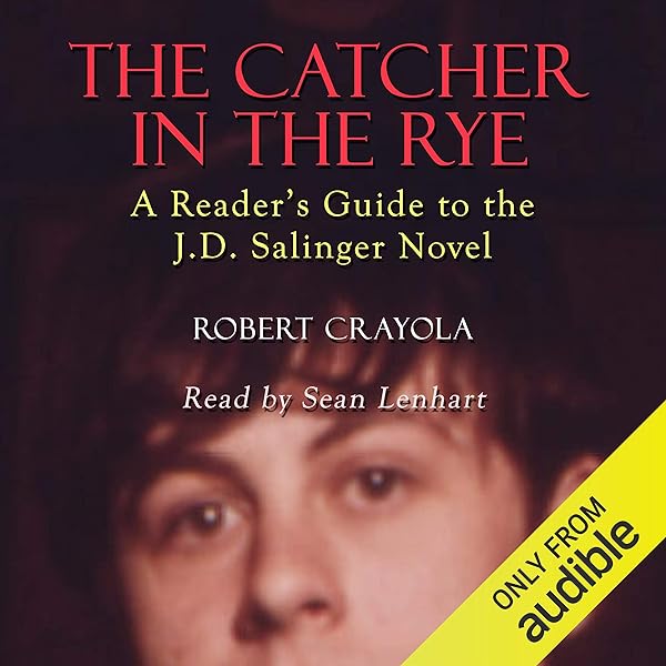 Robert Crayola - The Catcher in the Rye Audiobook