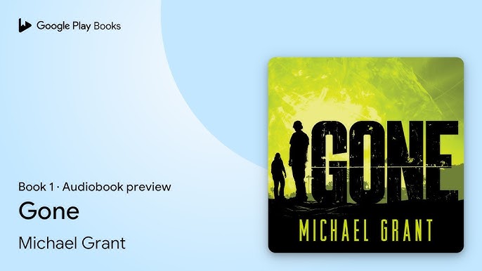 Michael Grant - Goneâ Audiobook