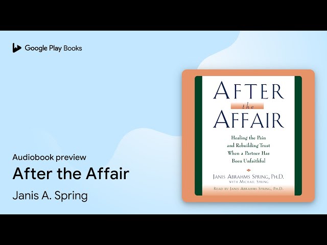 Janis A. Spring - After the Affair Audiobook