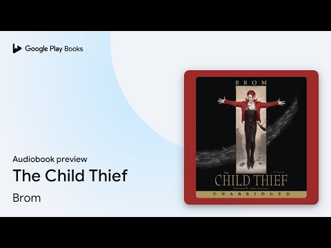 Brom - The Child Thief Audiobook
