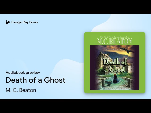 Death of a Ghost Audiobook - M. C. Beaton