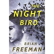 Brian Freeman - The Night Bird Audiobook