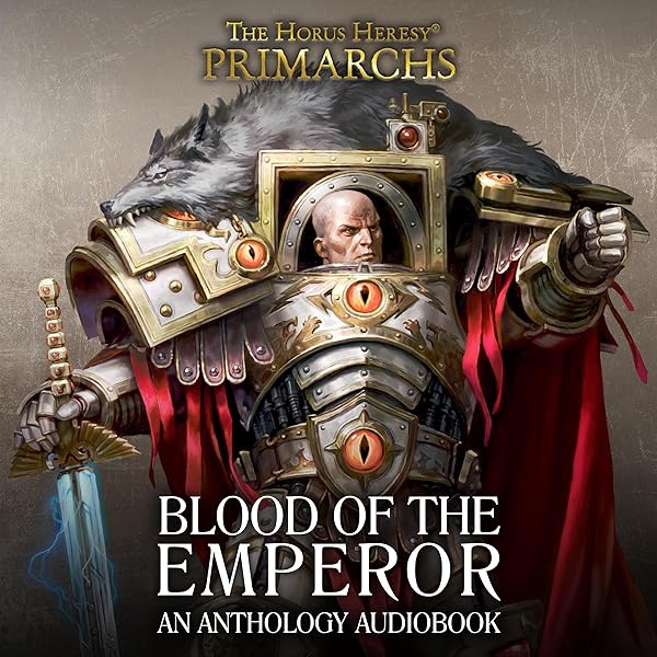 Warhammer 40K - The Primarchs Audiobook