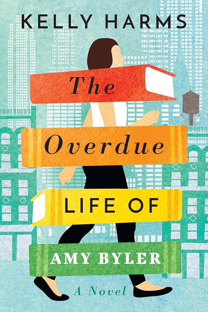 Kelly Harms - The Overdue Life of Amy Byler Audiobook